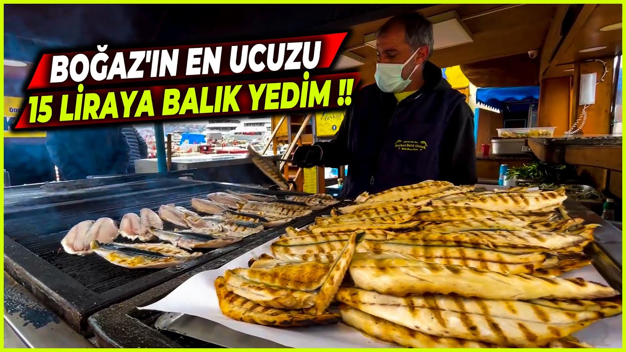 BOĞAZIN EN UCUZU‼️ 15 LİRAYA BALIK YEDİM!