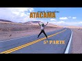 Viagem de Moto - Deserto do Atacama - Parte 5