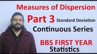 Measure of Dispersion Part 3 Standard Deviation Continuous Series  BBS First Year Statistics 15 Mark