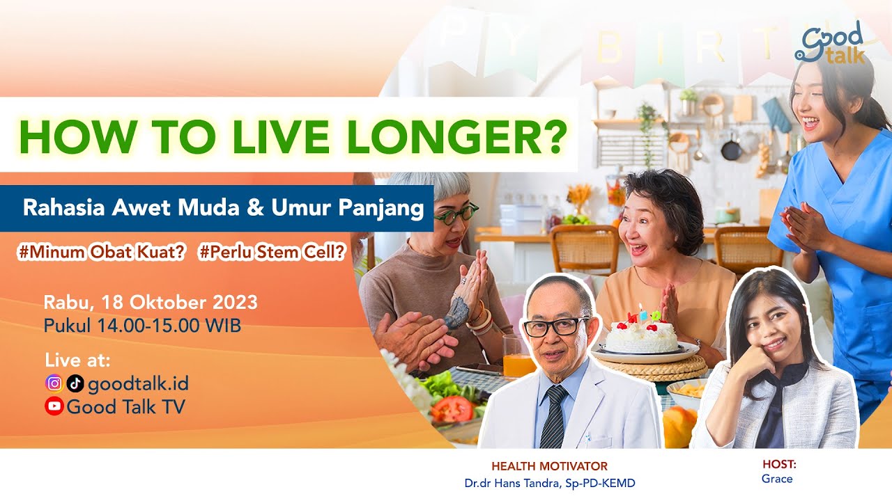 Rahasia Awet Muda & Umur Panjang