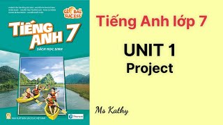 Top 7 cách làm project tiếng anh 7 unit 7 tập 1 mới nhất năm 2022