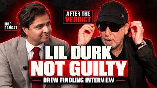 Drew Findling Speaks After Lil Durk’s NOT GUILTY Verdict | Full Interview