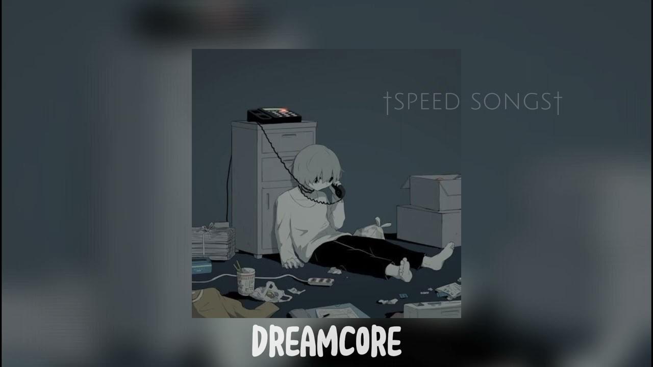 Песня утопай speed up. Dreamcore Speed up. Dreamcore pathetic. Dreamcore pathetic текст. Dreamcore Songs.