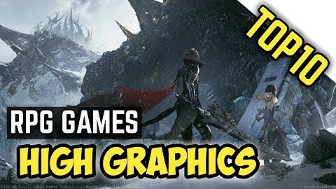 Top 10 Most Played RPG games in 2018 | New 2018 Games for you |