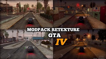 MODPACK RETEXTURE GTA IV SUP SAMP ANDROID