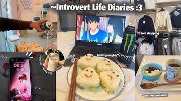  : introvert Girl Life | Daily Vlog + Solo Shopping +Cooking 🍙✨