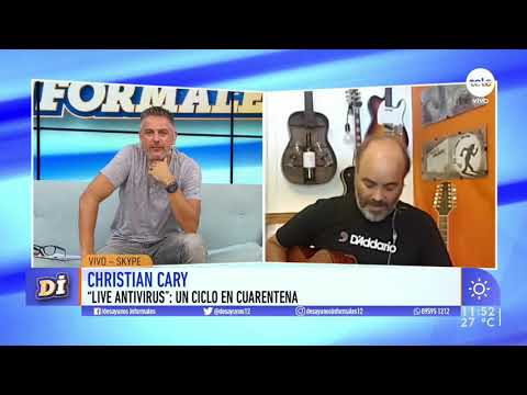 Christian Cary nos abre las puertas de su casa y le pone música a la cuarentena