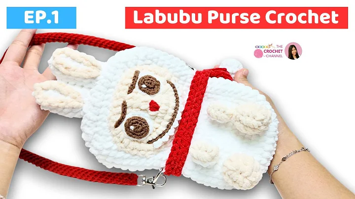 How to Crochet a Labubu Crossbody Bag | Step-by-Step DIY EP.1