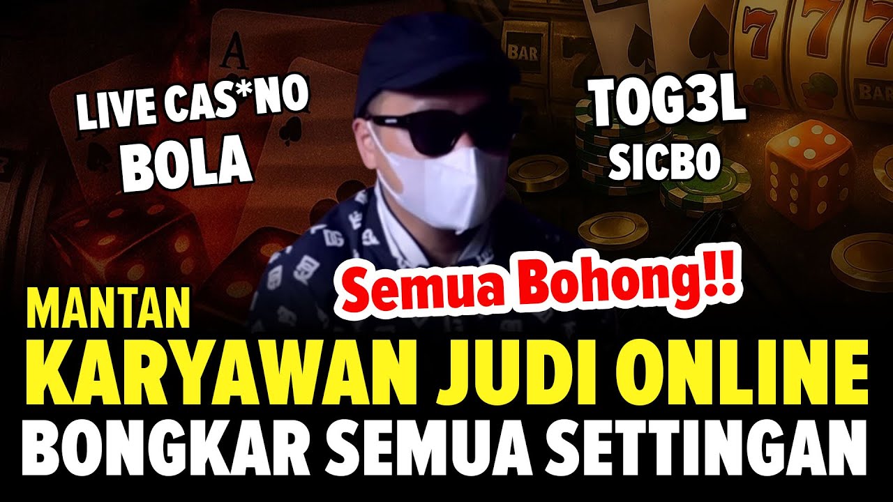 Ex LEADER Judi Online BONGKAR Setinggan : Live Cas*no, Tog3l, Bola, Sl0t, Sicbo Dll
