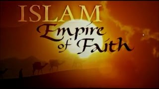 Islam - Empire Of Faith Full Pbs Documentary En