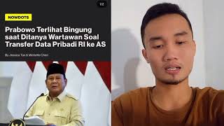 REACT ...‼️PRABOWO TERLIHAT BINGUNG SAAT DITANYA WARTAWAN SOAL TRANSFER DATA PRIBADI RI KE AS #news