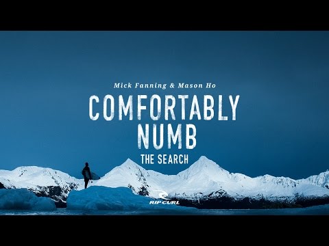 Comfortably Numb | Mick Fanning &amp; Mason Ho on #TheSearch by Rip Curl