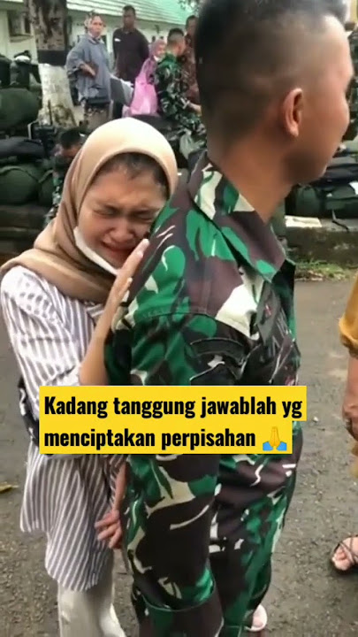 Tangisan 😓😭Istri Melepas Suami demi Tugas Negara #shorts #TNI #momen #trending