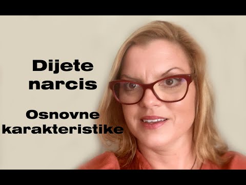 Dijete narcis - osnovne karakteristike.