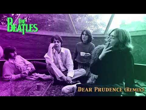 The Beatles - Dear Prudence (2024 Mix)