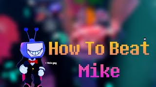 How To Beat Mike : Undertale Unexplained Anomalies