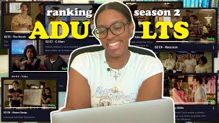 babe wake up, i’m ranking every episode of *ADULTS* season 2
