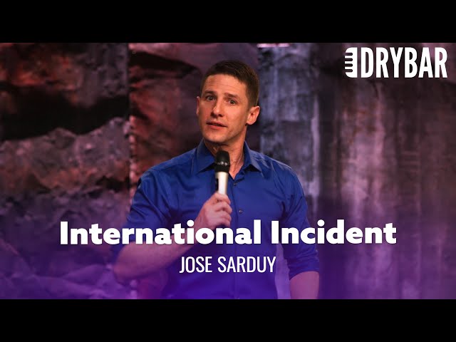 Preventing An International Incident. Jose Sardy class=