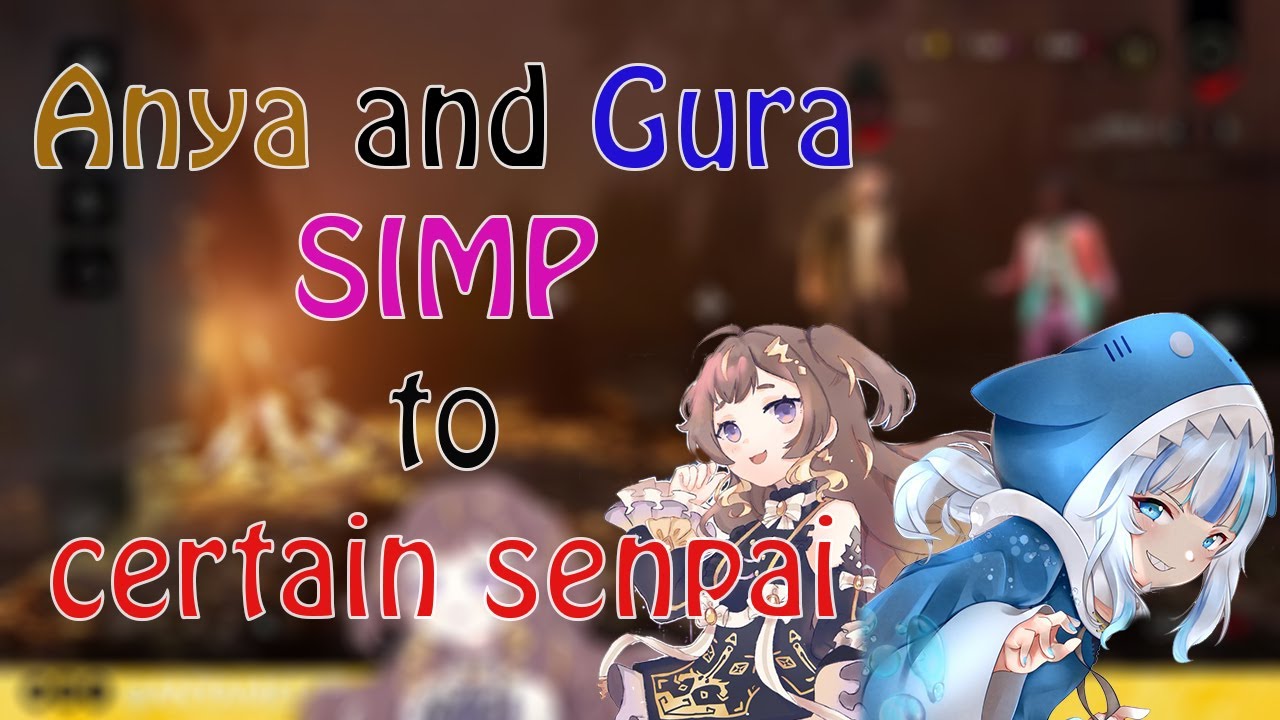 Anya and Gura simping to the FIRST EVER Hololive member that Gura WATCH