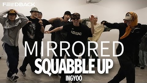 Kendrick Lamar - squabble up | INGYOO Choreography | Mirrored