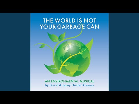 The World Is Not Your Garbage Can (Instrumental)