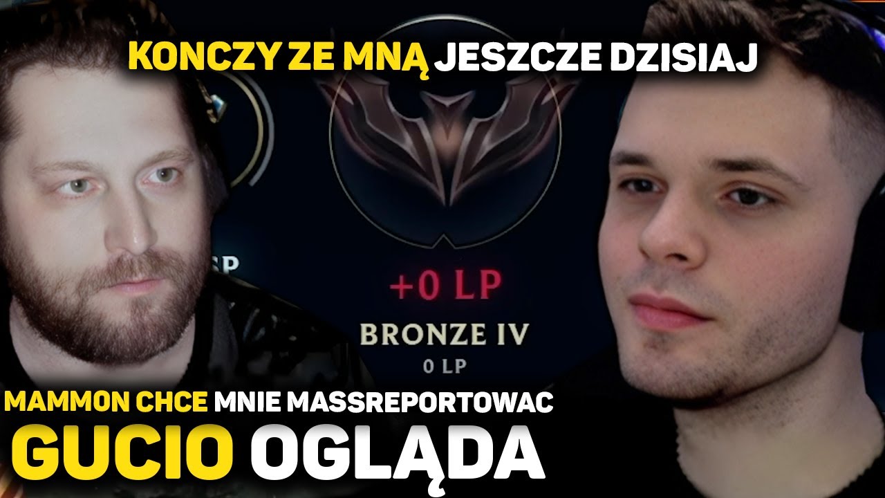 GUCIO OGLĄDA MAMM0N CHCE MNIE MASSREPORTOWAC | KONCZY ZE MNA JESZCZE DZISIAJ