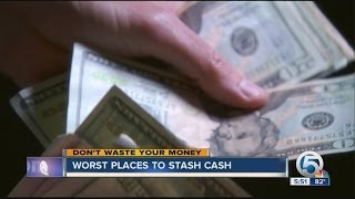 Worst places to stash money
