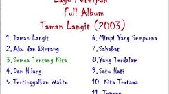 Daftar Lagu Peterpan Full Album - Taman Langit (2003)  - Durasi: 44:14. 