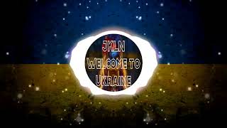 JKLN - Welcome to Ukraine