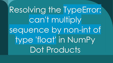 Resolving the TypeError: can