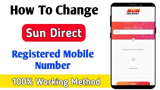how to change registered mobile number in sun direct | sun direct me mobile no change kaise kare screenshot 5