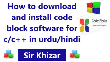 Lec (02).How to Download and Install Code Block for C/C++ Urdu/Hindi