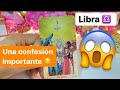 LIBRA ♎️ LA CARTA DE LOS ENAMORADOS 😱UNA CONFESIÓN 🤯 ALGO IMPORTANTE TE DIRÁN—PREPÁRESE 😏