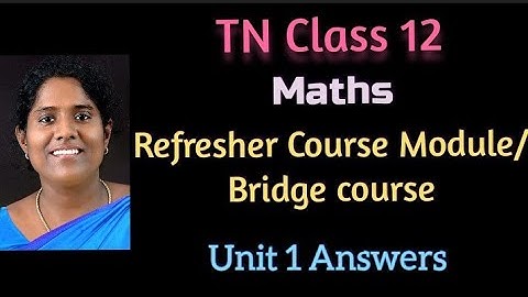 TN Class 12 Maths Refresher Course Module Chapter 1 Answers