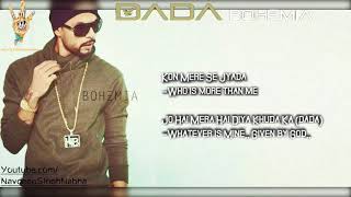 BOHEMIA English Translation - Full HD Lyrics of 'DADA' By "Bohemia" With 'English Meaning'