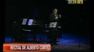 ALBERTO CORTEZ - Pobrecita mi nostalgia - Buenos Aires 2009.