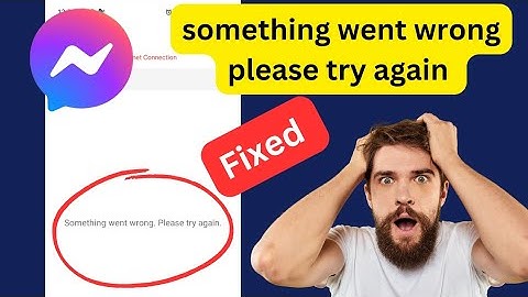 Messenger Login Problem Something Went Wrong please try again {Solved}