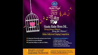 Swarada music cafe has provided a platform for such choirs in
lockdown. singing competition of online bollywood songs 'gata rahe
mera dil' been organized...