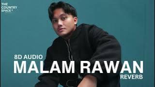 Rizky Febian - Malam Rawan (8D AUDIO)