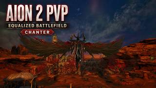AION 2 Chanter PvP β Equalized Battlefield #aion2 #pvp #chanter
