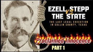 EZELL STEPP PART I - The Last Legal Hanging in Collin County, Texas. #cemetery #history #murder