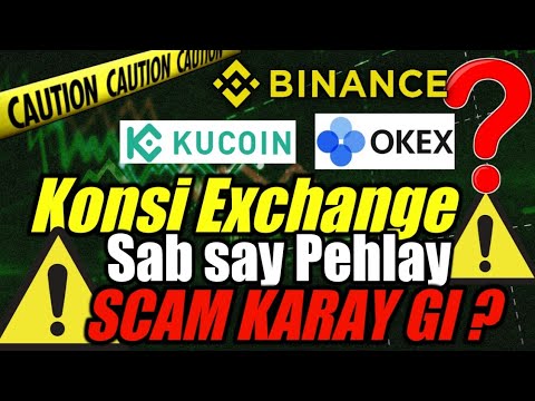 Which Crypto exchange can do scam ? Binance/kucoin/okex