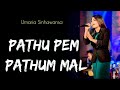 Pathu Pem Pathum Mal || Umaria Sinhawansa