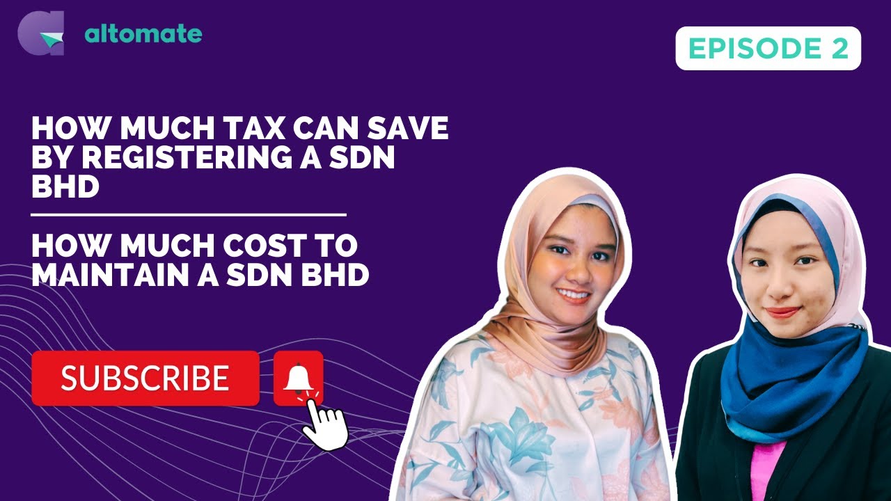podcast-episode-2-how-much-tax-can-save-by-registering-sdn-bhd
