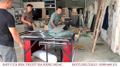 Máy cưa bàn trượt mini đa năng MD4C. Bàn giao máy tại Thạch Thất - Hà Nội