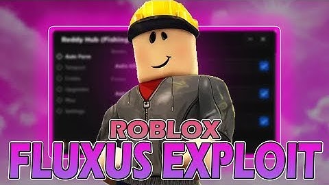 New Fluxus Roblox Executor [Free] | UPDATED Fluxus Executor [Menu] | Fluxus Scripts [FREE VERSION]