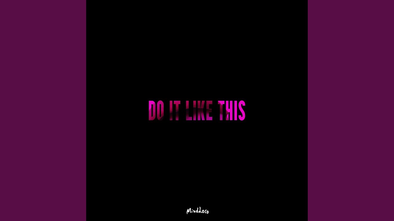 Watch Do It Like This on YouTube Watch Do It Like This on YouTube
