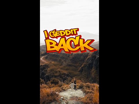 I GEDDIT BACK