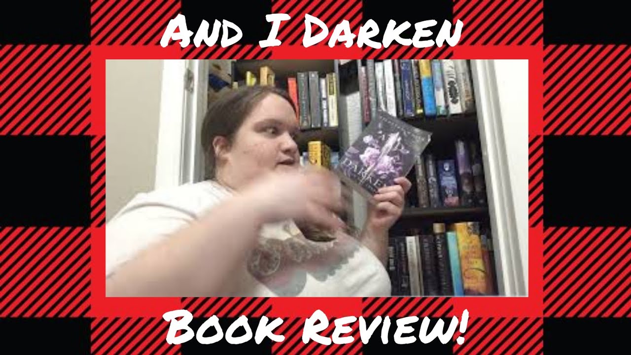 And I Darken Book Review!