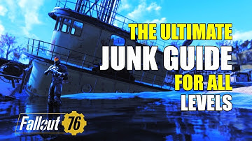 FALLOUT 76 - THE ULTIMATE UNLIMITED JUNK GUIDE